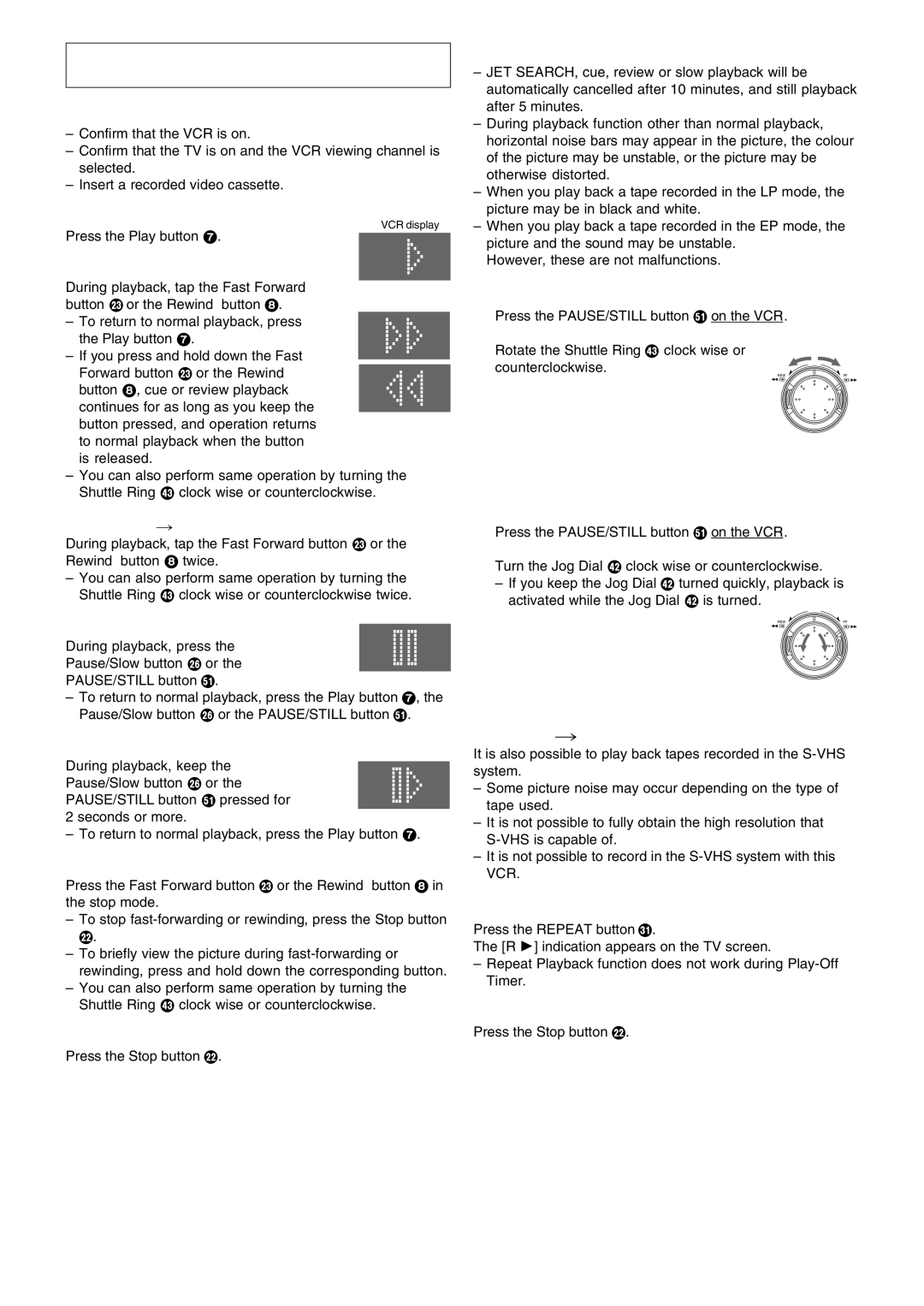 Panasonic NV-FJ720 specifications To Change the Playback Speed, To Locate Precisely the Desired Moment in a Scene 