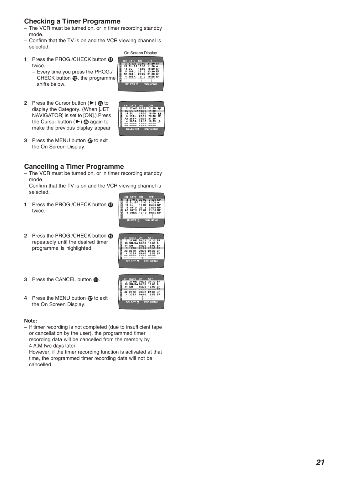 Panasonic NV-FJ720 specifications Checking a Timer Programme, Cancelling a Timer Programme 