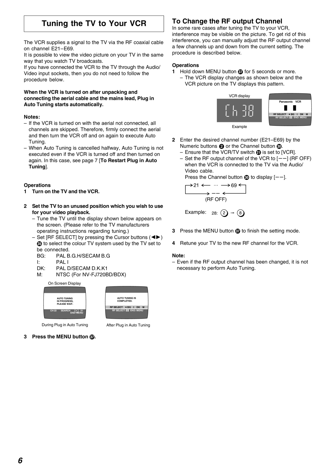 Panasonic NV-FJ720 Tuning the TV to Your VCR, To Change the RF output Channel, Press the Menu button U, Operations 