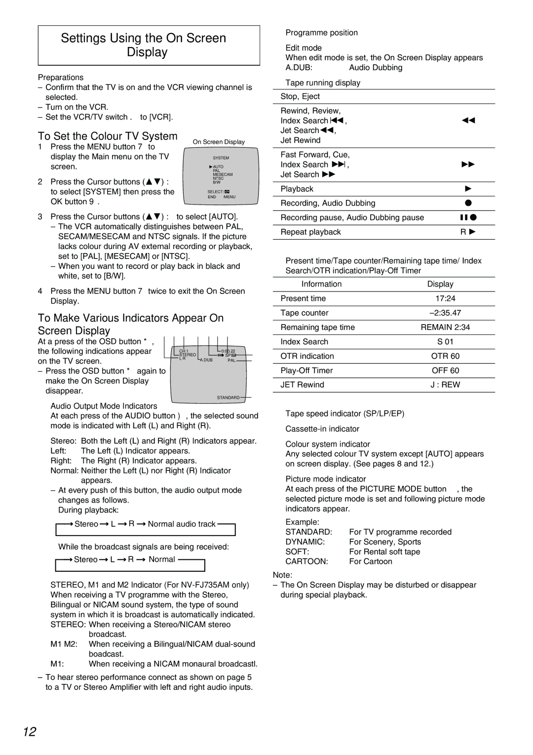 Panasonic NV-FJ730, NV-FJ735AM operating instructions Settings Using the On Screen Display, To Set the Colour TV System 