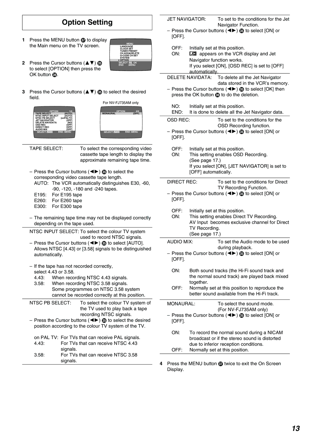 Panasonic NV-FJ735AM, NV-FJ730 Option Setting, Main menu on the TV screen, Press the Cursor buttons 34 S 