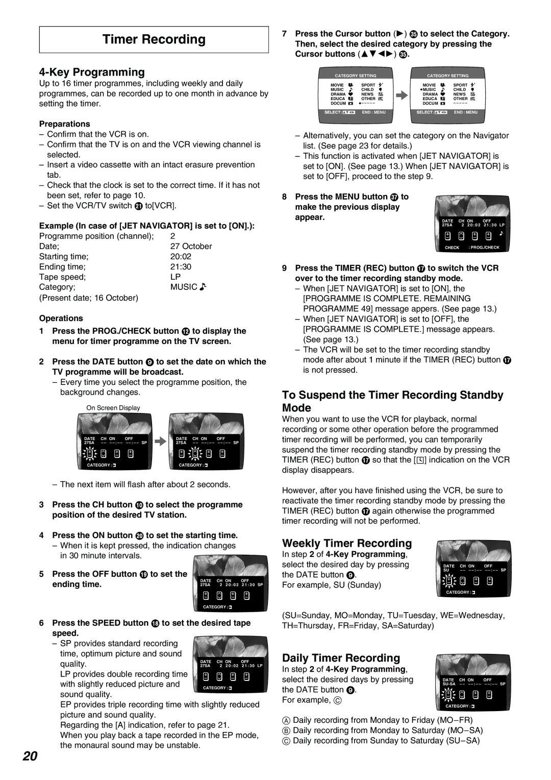 Panasonic NV-FJ730, NV-FJ735AM Key Programming, To Suspend the Timer Recording Standby Mode, Weekly Timer Recording 