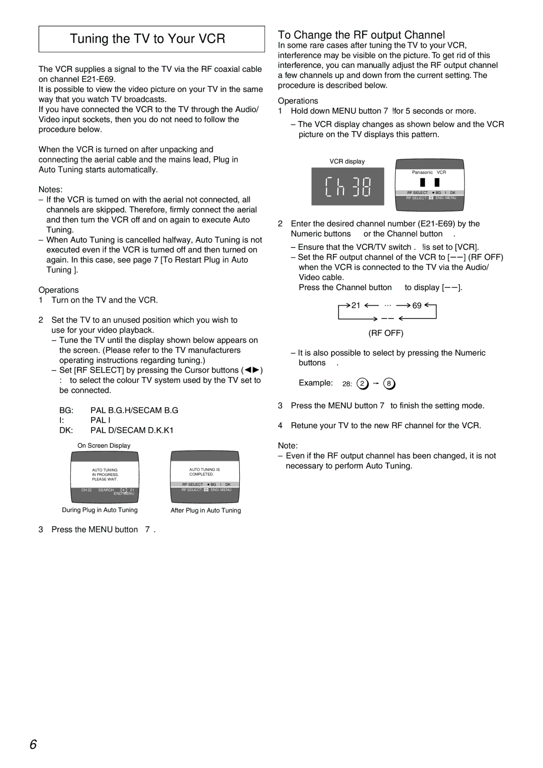 Panasonic NV-FJ730 Tuning the TV to Your VCR, To Change the RF output Channel, Press the Menu button U, Operations 