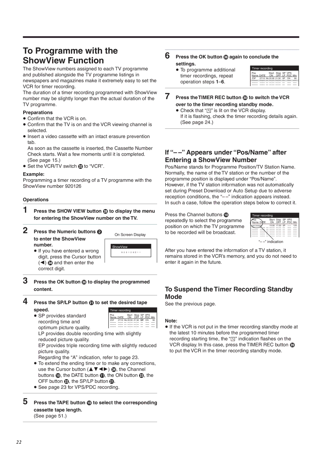 Panasonic NV-FJ760 manual To Programme with ShowView Function, To Suspend the Timer Recording Standby Mode 