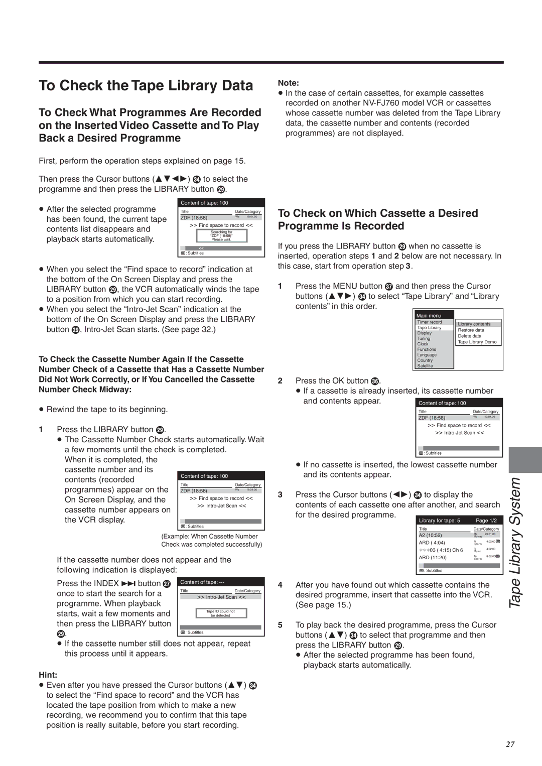 Panasonic NV-FJ760 manual To Check the Tape Library Data, To Check on Which Cassette a Desired Programme Is Recorded 