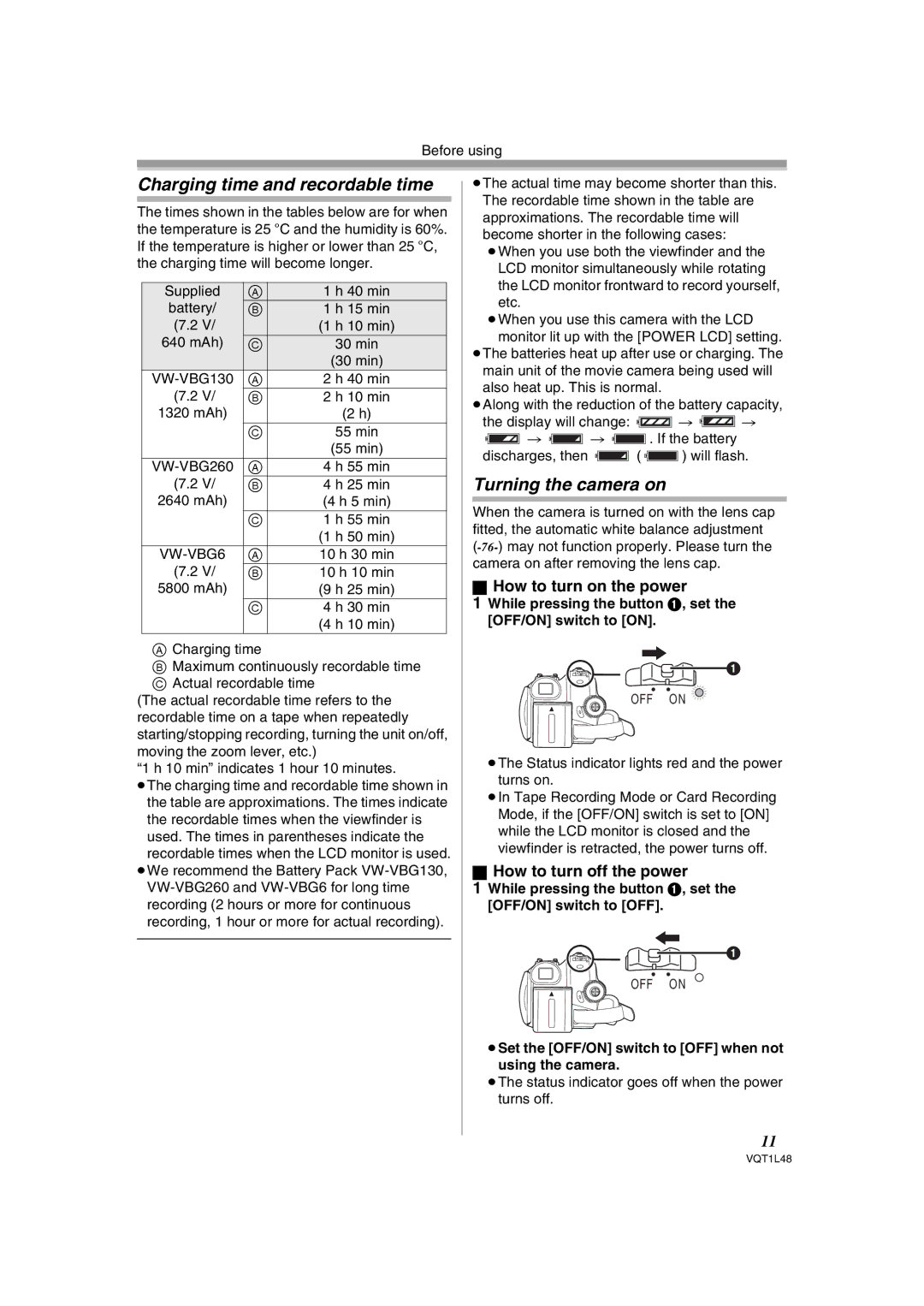 Panasonic NV GS 330 Charging time and recordable time, Turning the camera on, How to turn on the power 