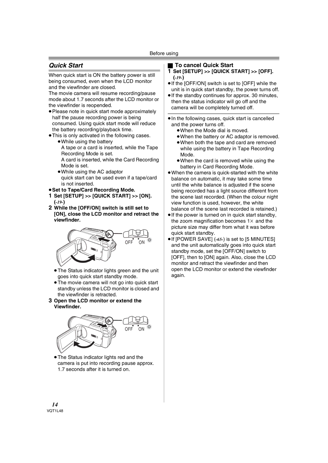 Panasonic NV GS 330 operating instructions To cancel Quick Start, ≥Set to Tape/Card Recording Mode 