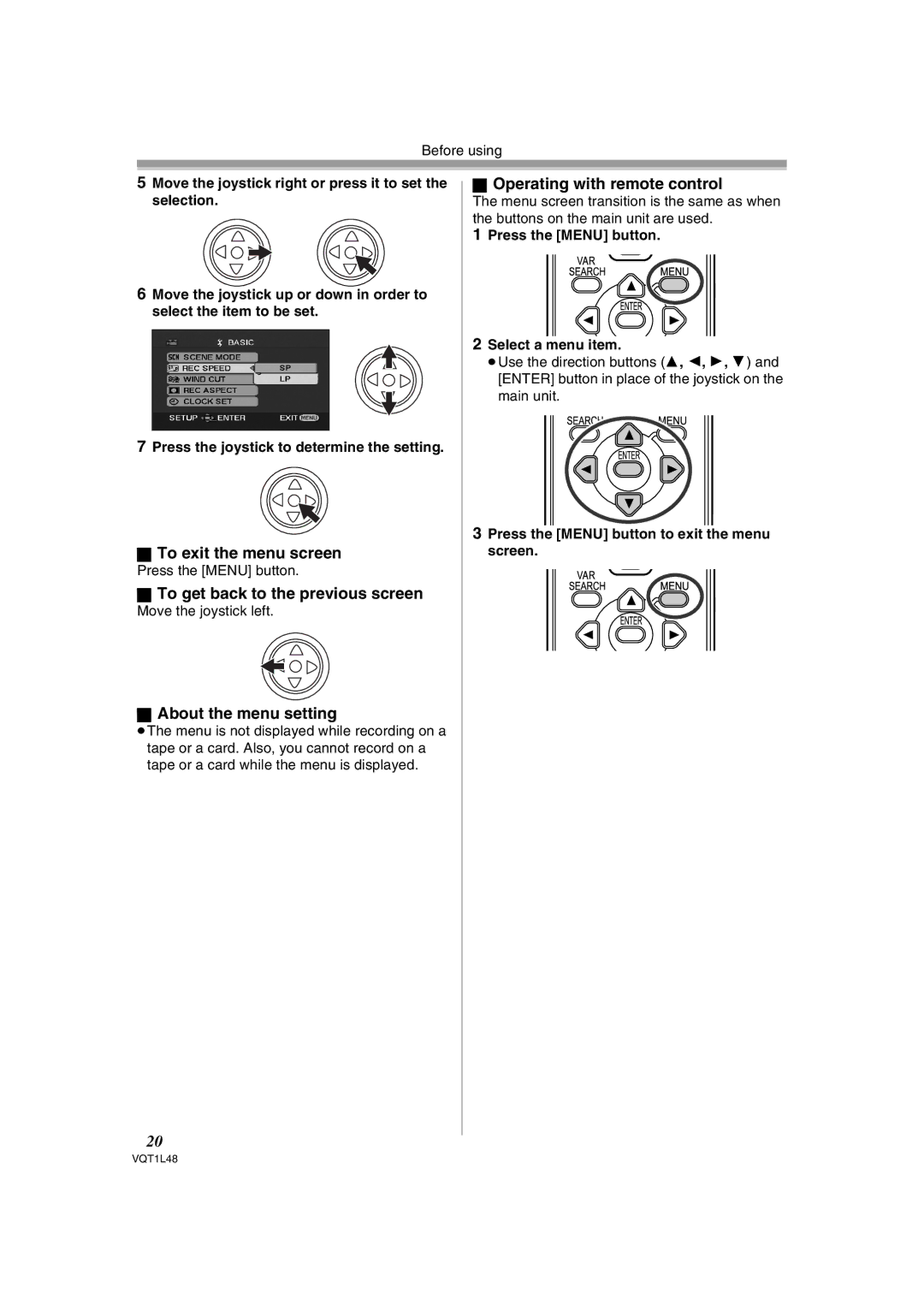 Panasonic NV GS 330 To exit the menu screen, To get back to the previous screen, About the menu setting 