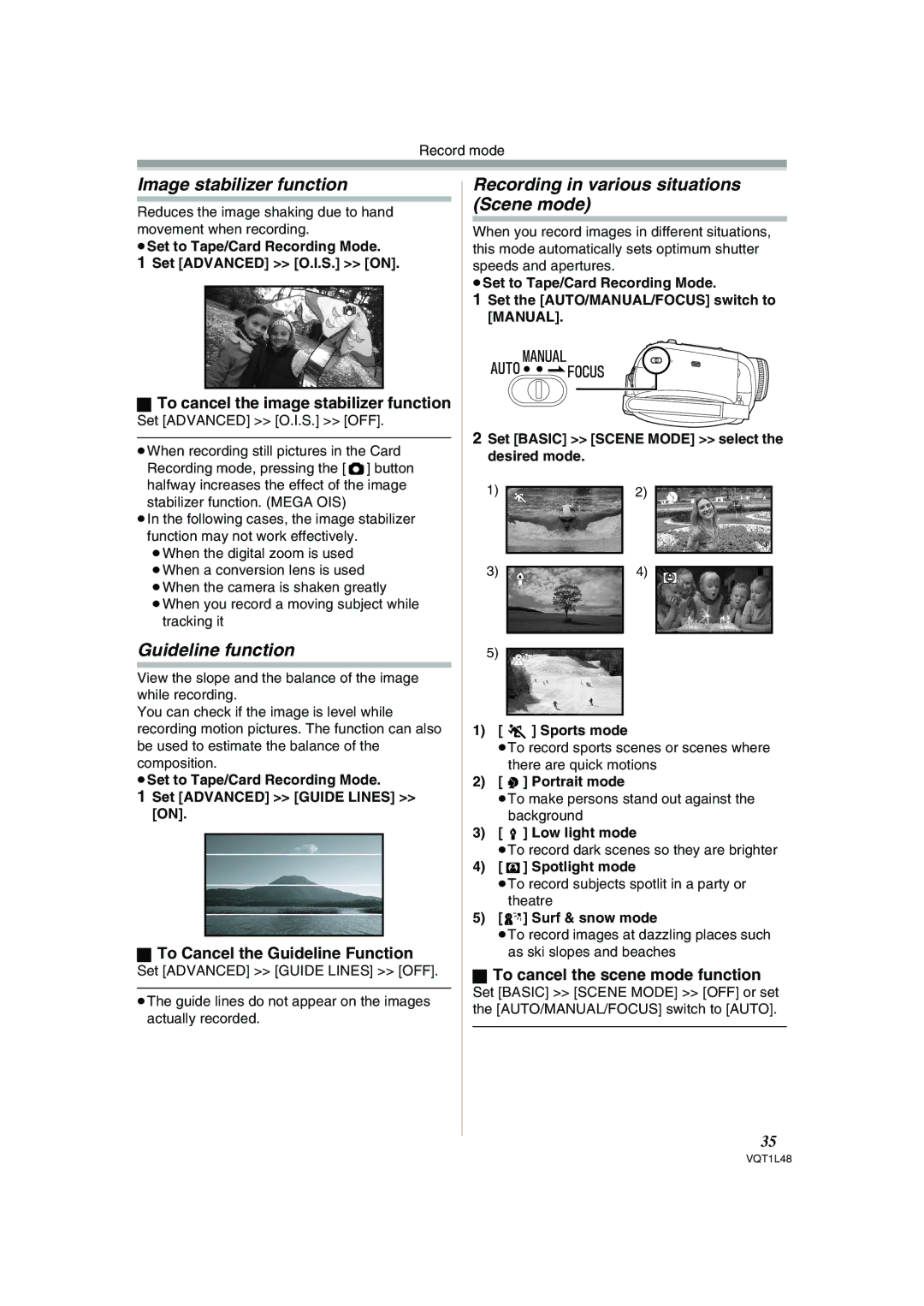 Panasonic NV GS 330 Image stabilizer function, Guideline function, Recording in various situations Scene mode 