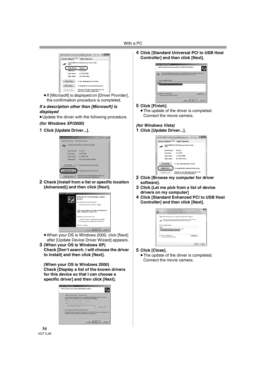 Panasonic NV GS 330 If a description other than Microsoft is displayed, ≥Update the driver with the following procedure 