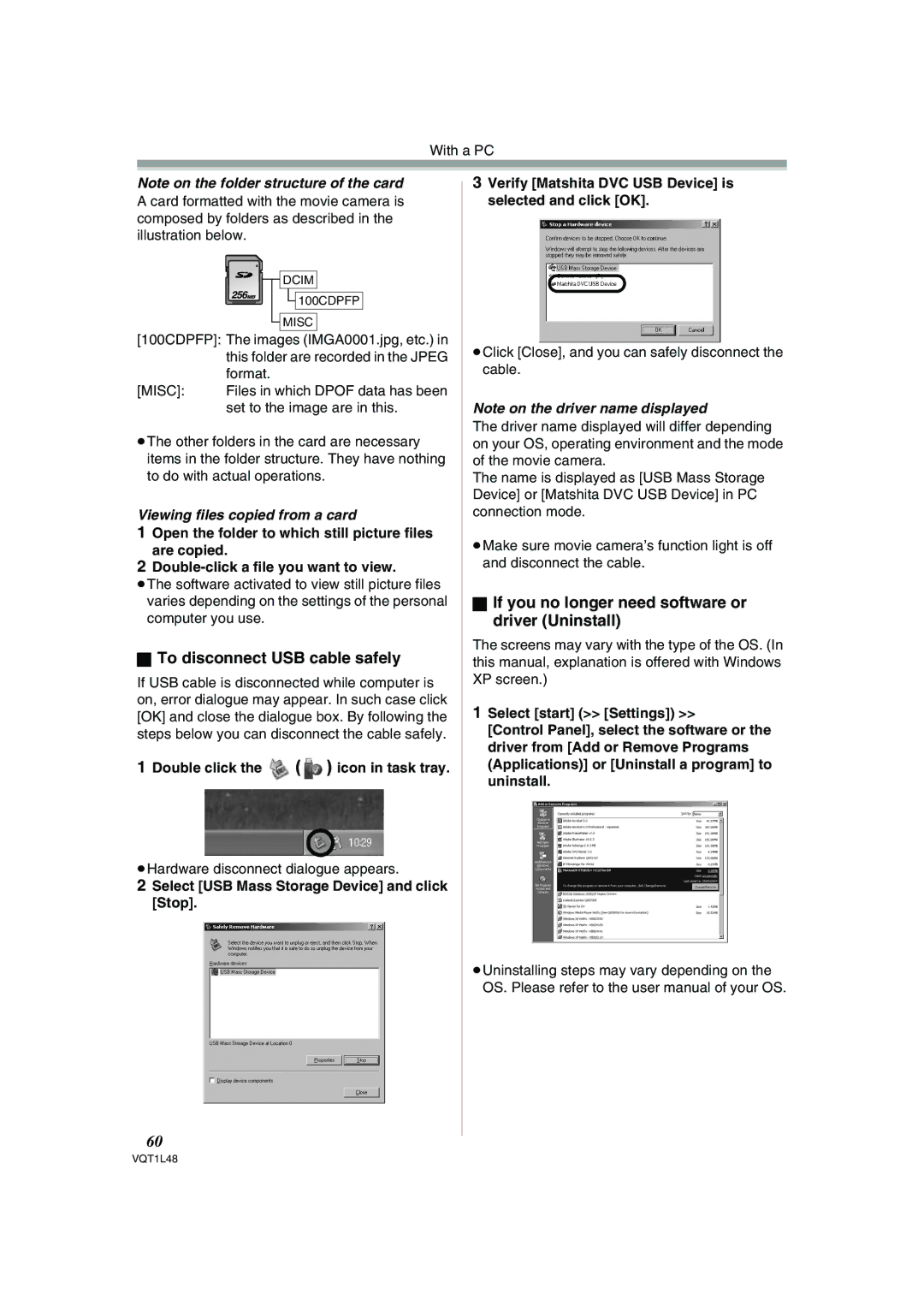 Panasonic NV GS 330 To disconnect USB cable safely, If you no longer need software or driver Uninstall 