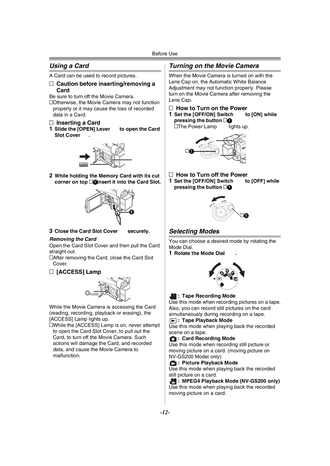 Panasonic NV-GS120GN operating instructions Using a Card, Turning on the Movie Camera, Selecting Modes 