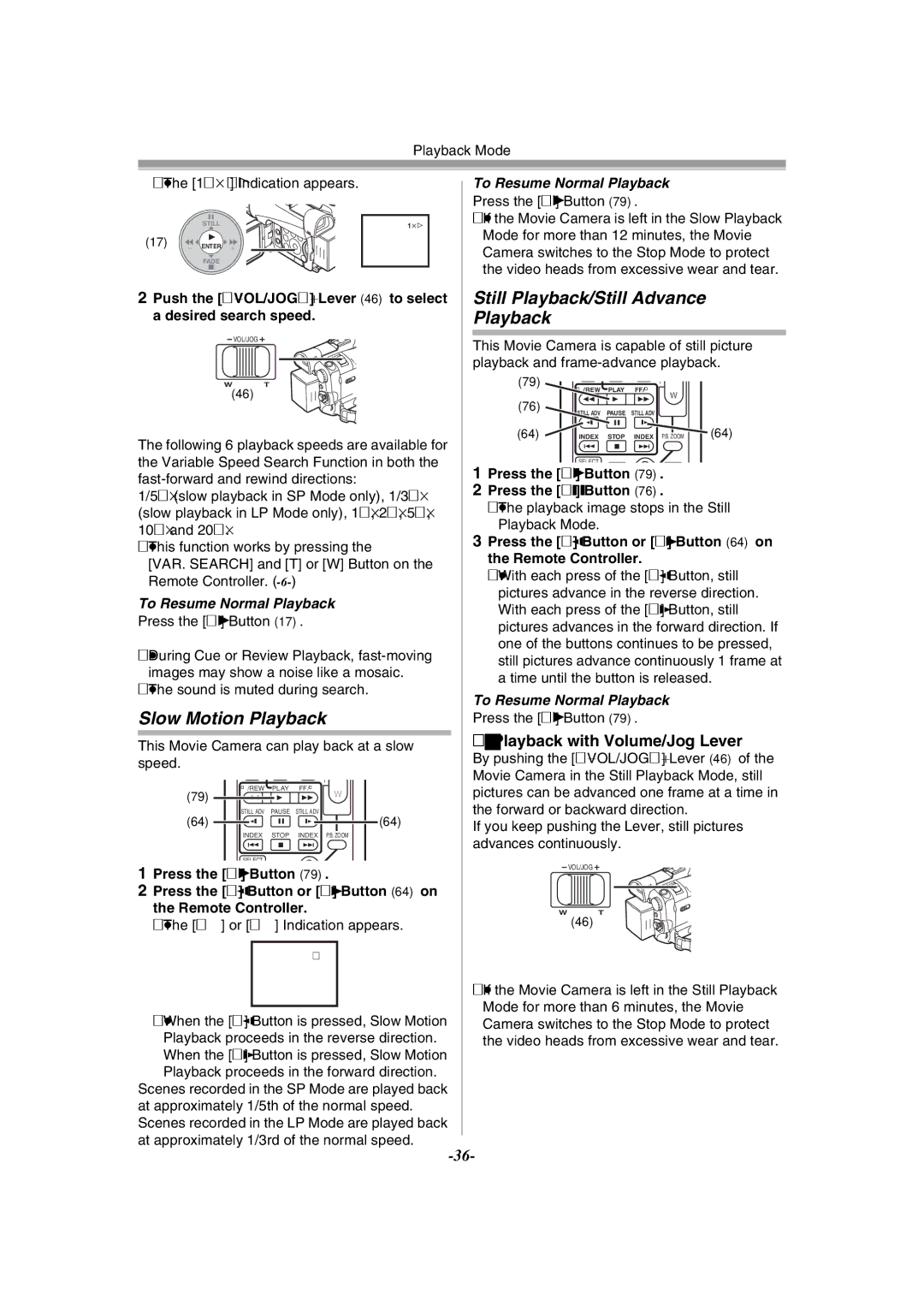 Panasonic NV-GS120GN Slow Motion Playback, Still Playback/Still Advance Playback, Playback with Volume/Jog Lever 