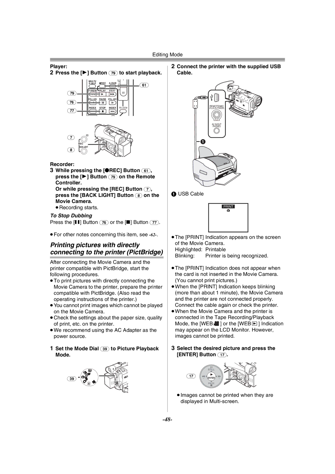 Panasonic NV-GS120GN Player Press the 1 Button 79 to start playback, Connect the printer with the supplied USB Cable 