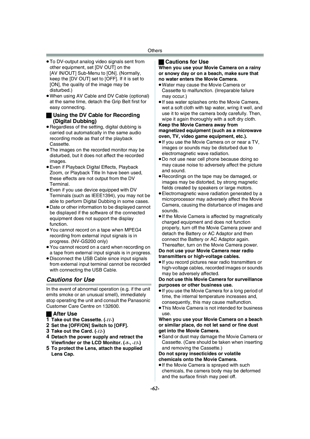 Panasonic NV-GS120GN Using the DV Cable for Recording Digital Dubbing, After Use, May be adversely affected 