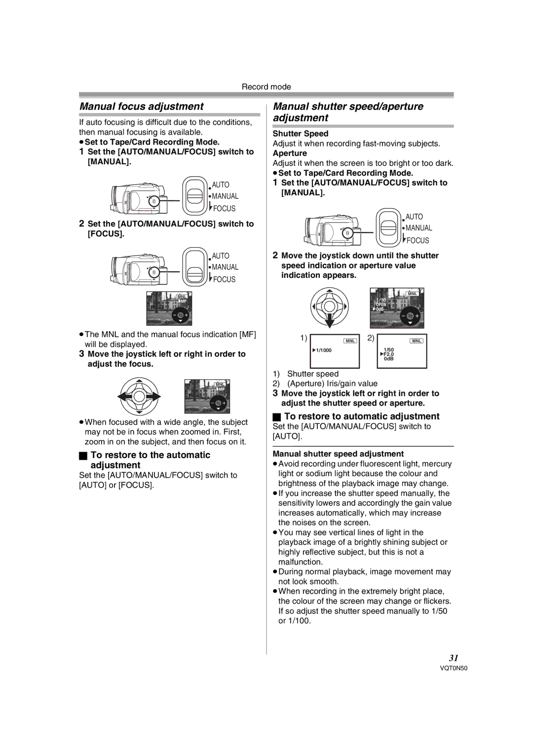 Panasonic NV-GS150GN Manual focus adjustment, Manual shutter speed/aperture adjustment, To restore to automatic adjustment 