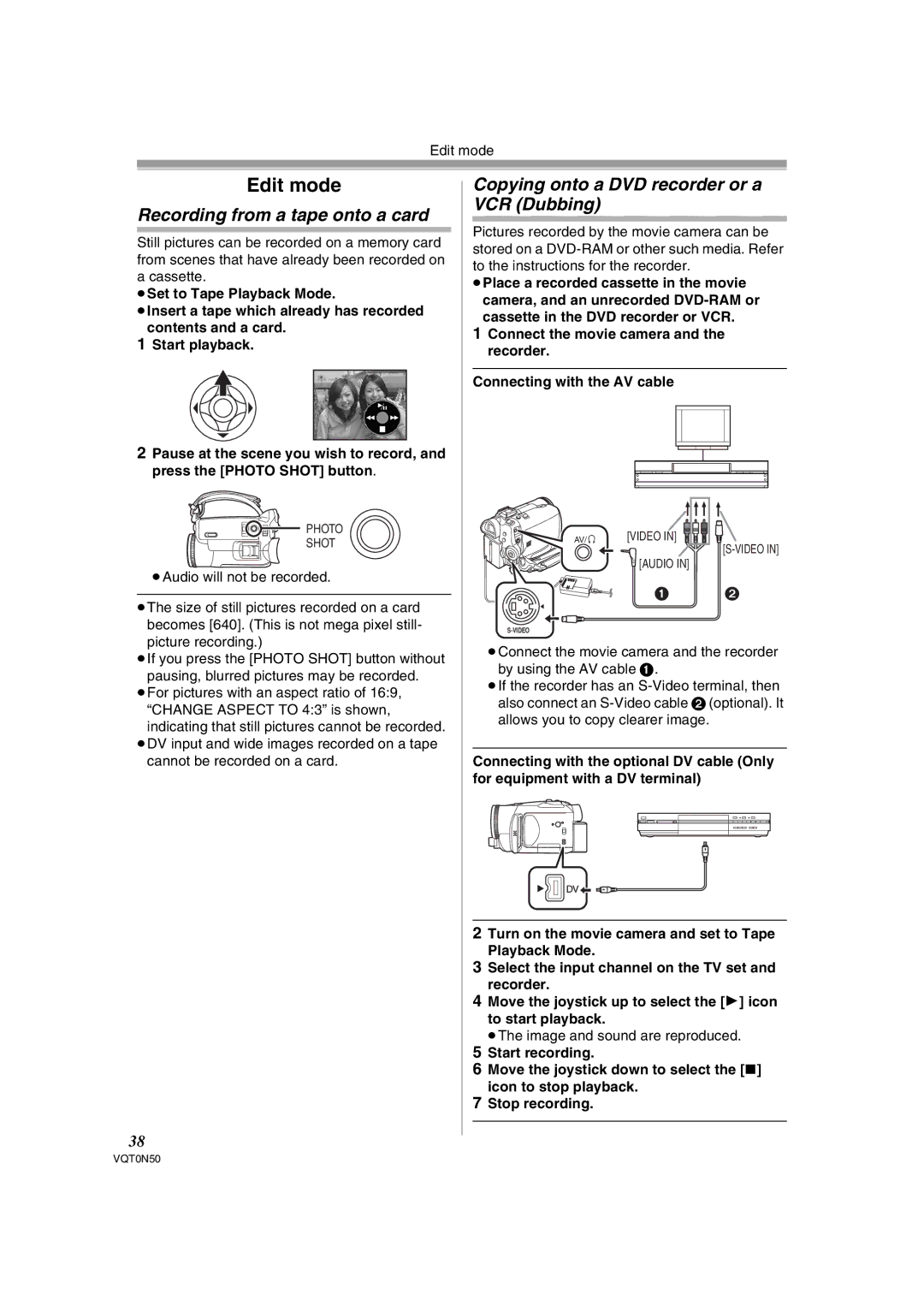 Panasonic NV-GS150GN Edit mode, Recording from a tape onto a card, Copying onto a DVD recorder or a VCR Dubbing 