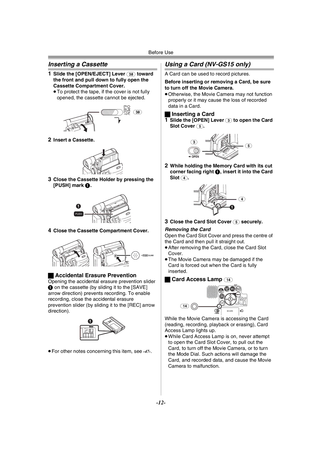 Panasonic NV-GS15GN Inserting a Cassette, Using a Card NV-GS15 only, Accidental Erasure Prevention, Inserting a Card 