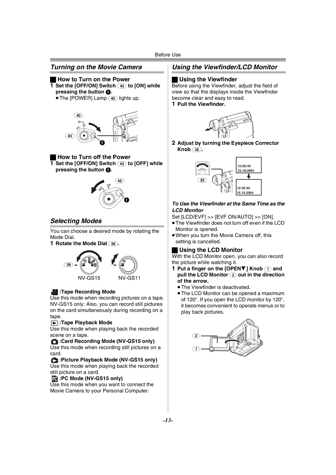 Panasonic NV-GS11GN, NV-GS15GN Turning on the Movie Camera, Selecting Modes, Using the Viewfinder/LCD Monitor 