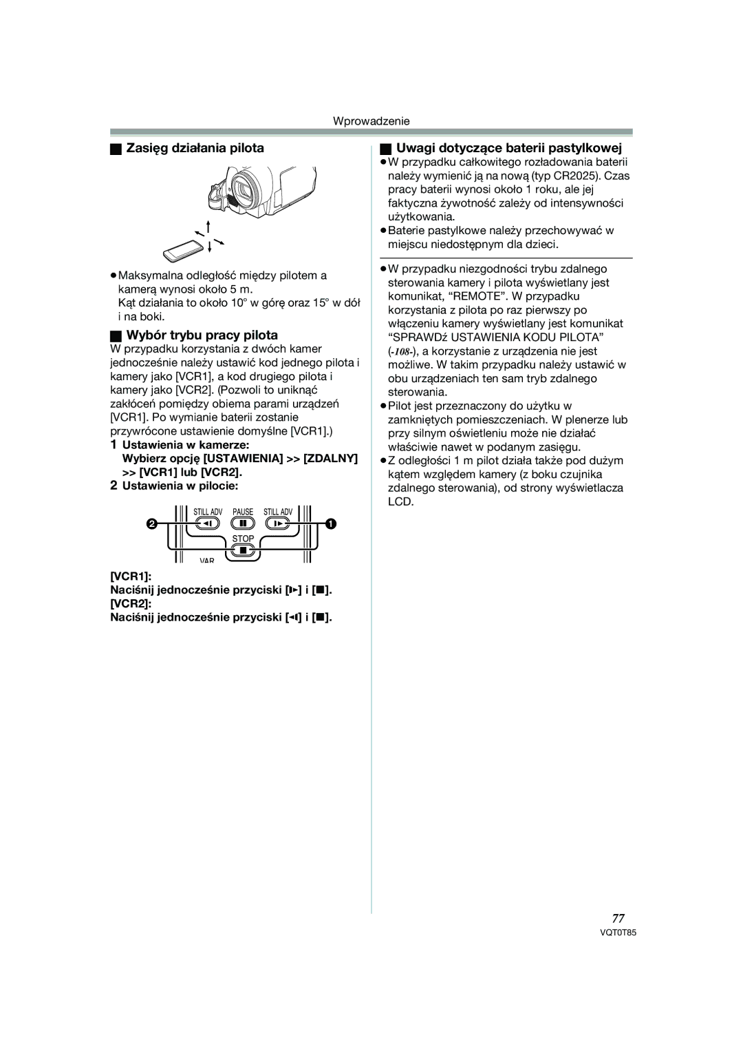 Panasonic NV-GS230EP, NV-GS180EP Zasięg działania pilota, Wybór trybu pracy pilota, Uwagi dotyczące baterii pastylkowej 