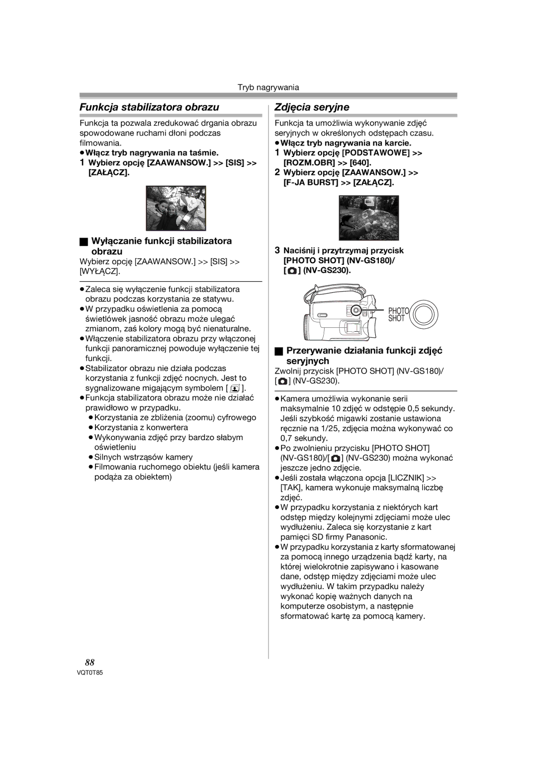 Panasonic NV-GS180EP, NV-GS230EP Funkcja stabilizatora obrazu, Zdjęcia seryjne, Wyłączanie funkcji stabilizatora Obrazu 