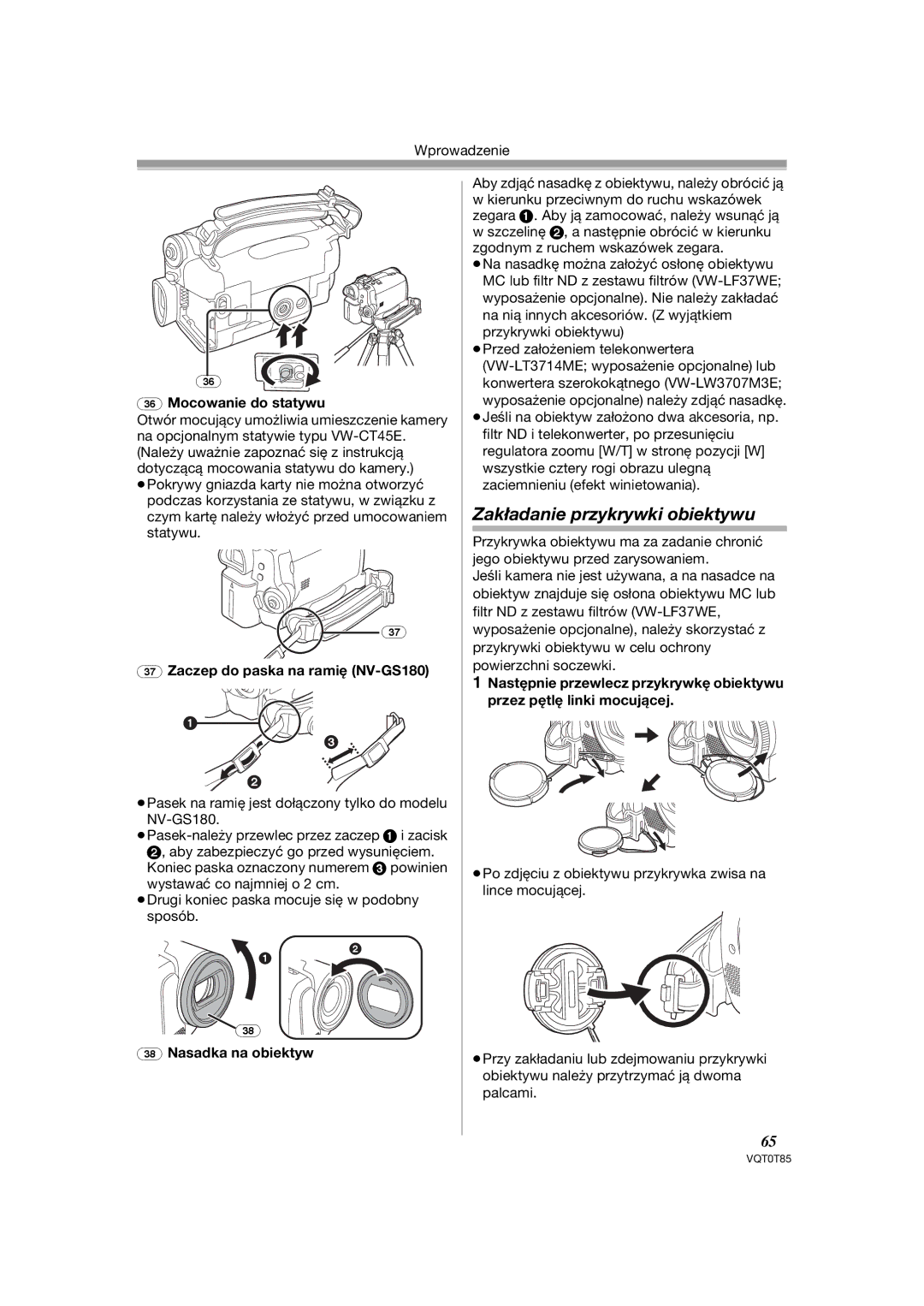 Panasonic NV-GS230EP, NV-GS180EP Zakładanie przykrywki obiektywu, Mocowanie do statywu, Zaczep do paska na ramię NV-GS180 