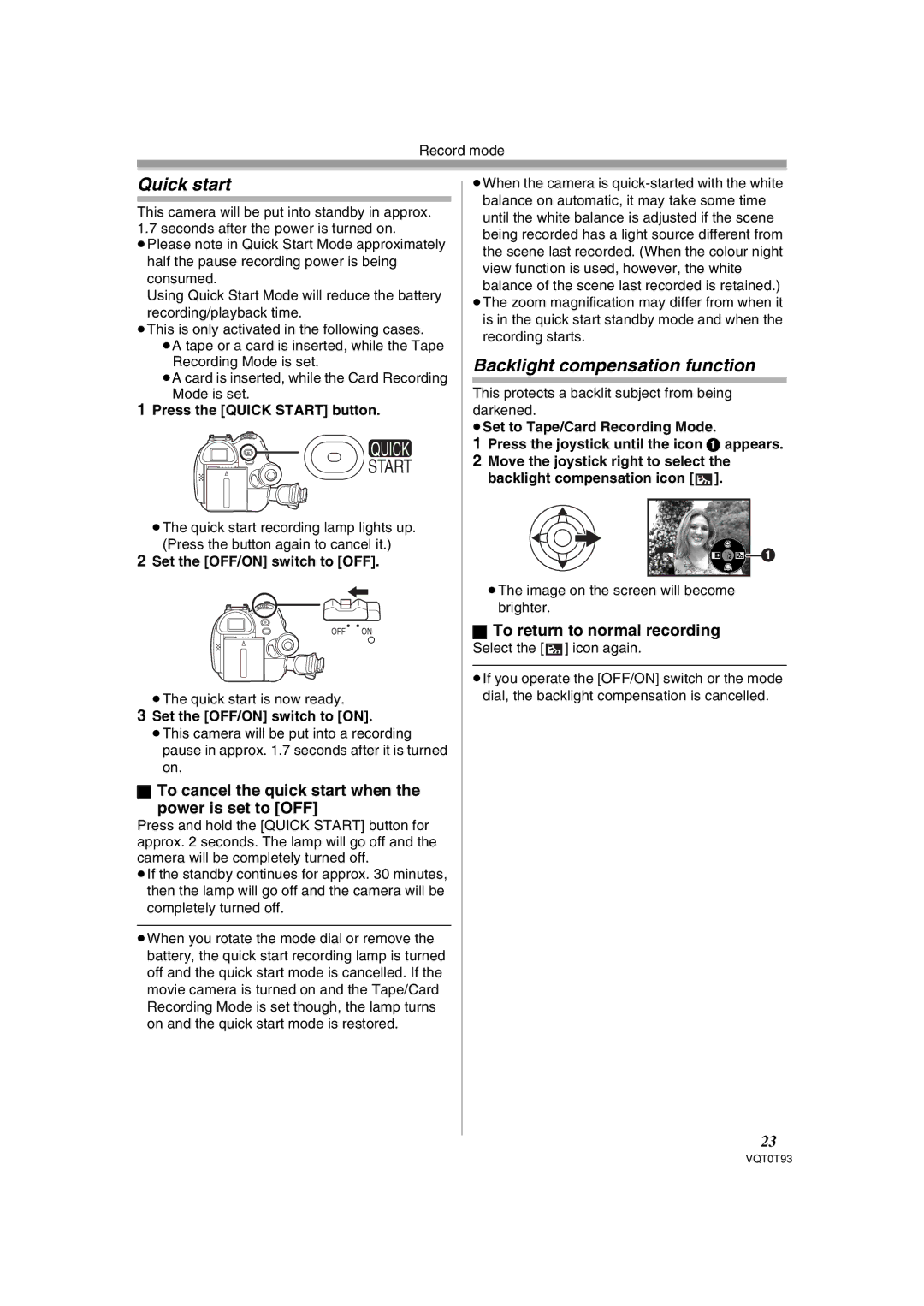 Panasonic NV-GS180GN Quick start, Backlight compensation function, To cancel the quick start when Power is set to OFF 