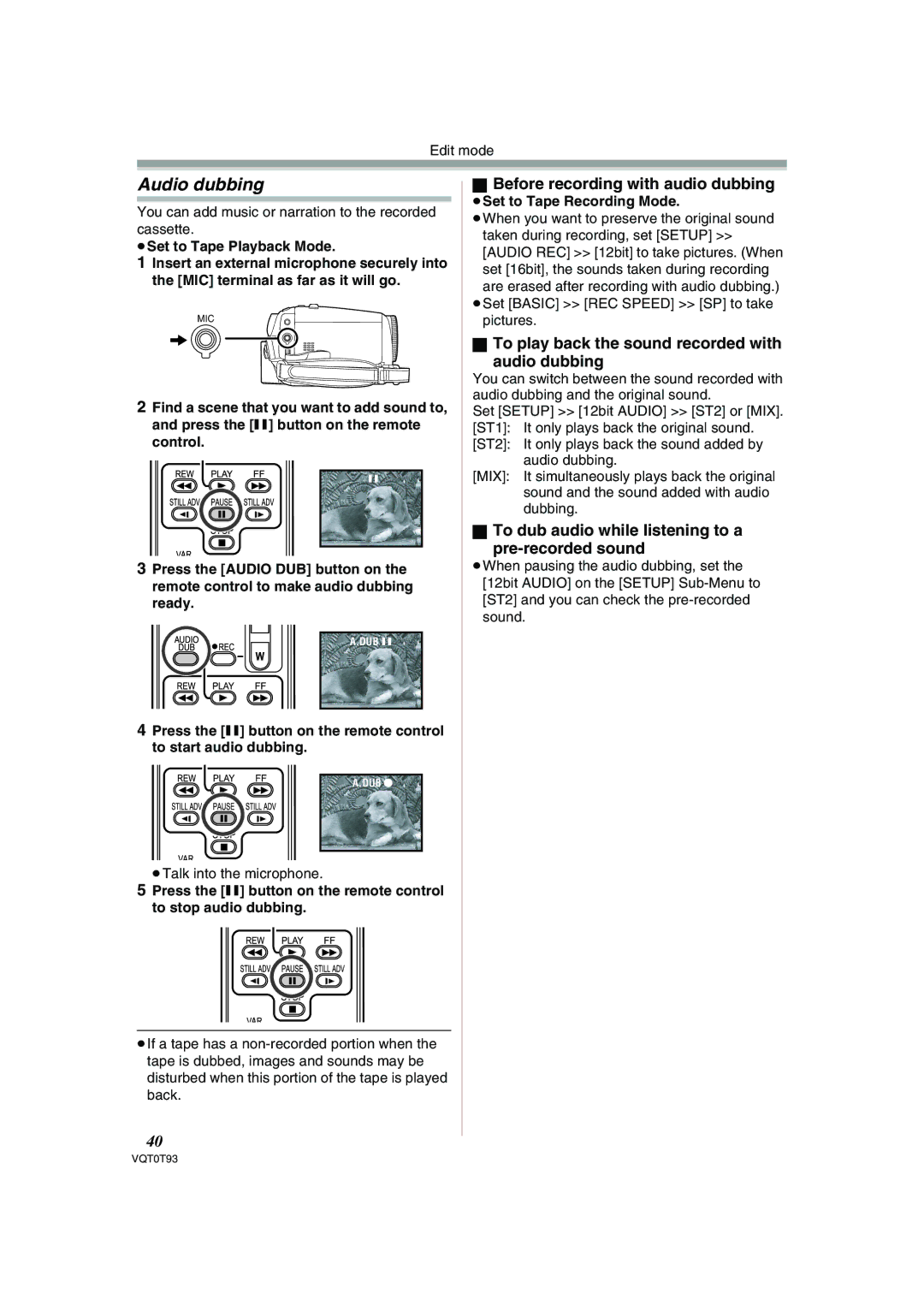 Panasonic NV-GS180GN operating instructions Audio dubbing, Before recording with audio dubbing, ≥Set to Tape Playback Mode 