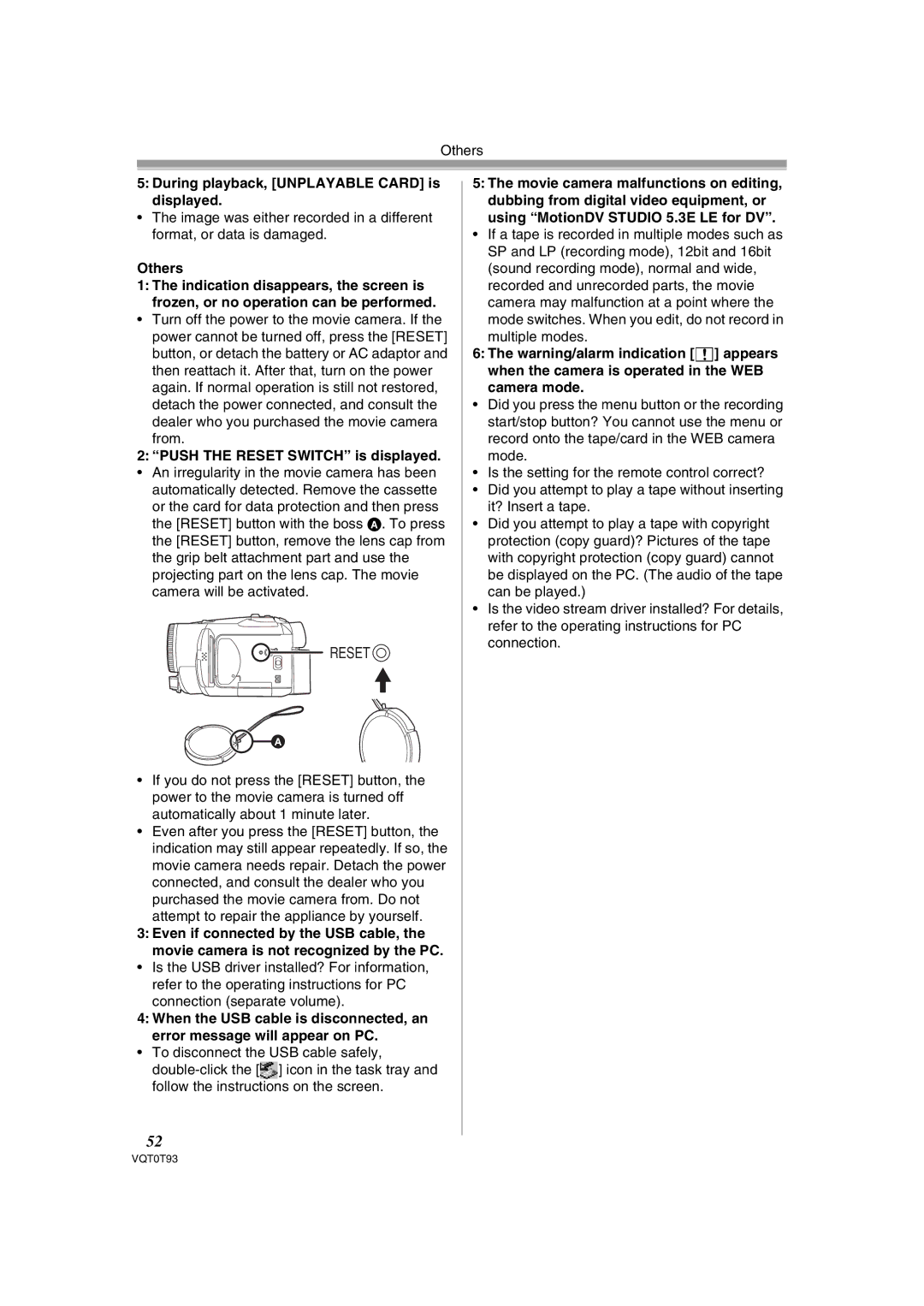 Panasonic NV-GS180GN During playback, Unplayable Card is displayed, Others, Dealer who you purchased the movie camera from 