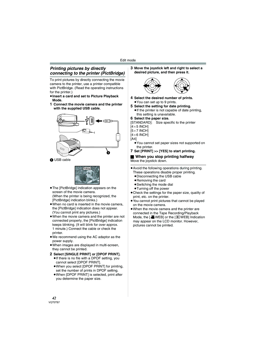 Panasonic NV-GS230EB When you stop printing halfway, USB cable, Select the paper size, Set Print YES to start printing 