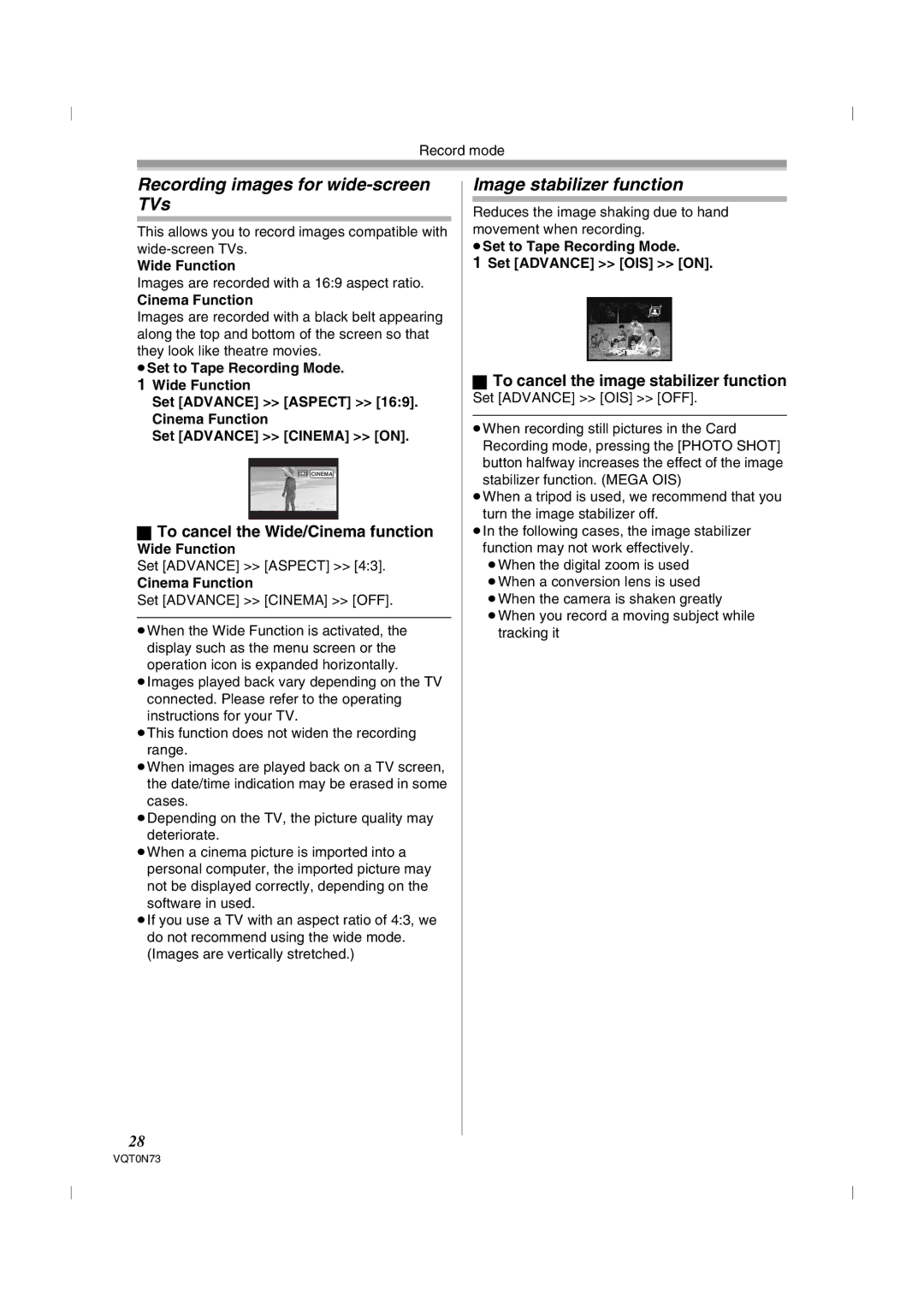 Panasonic NV-GS250GN Recording images for wide-screen TVs, Image stabilizer function, To cancel the Wide/Cinema function 