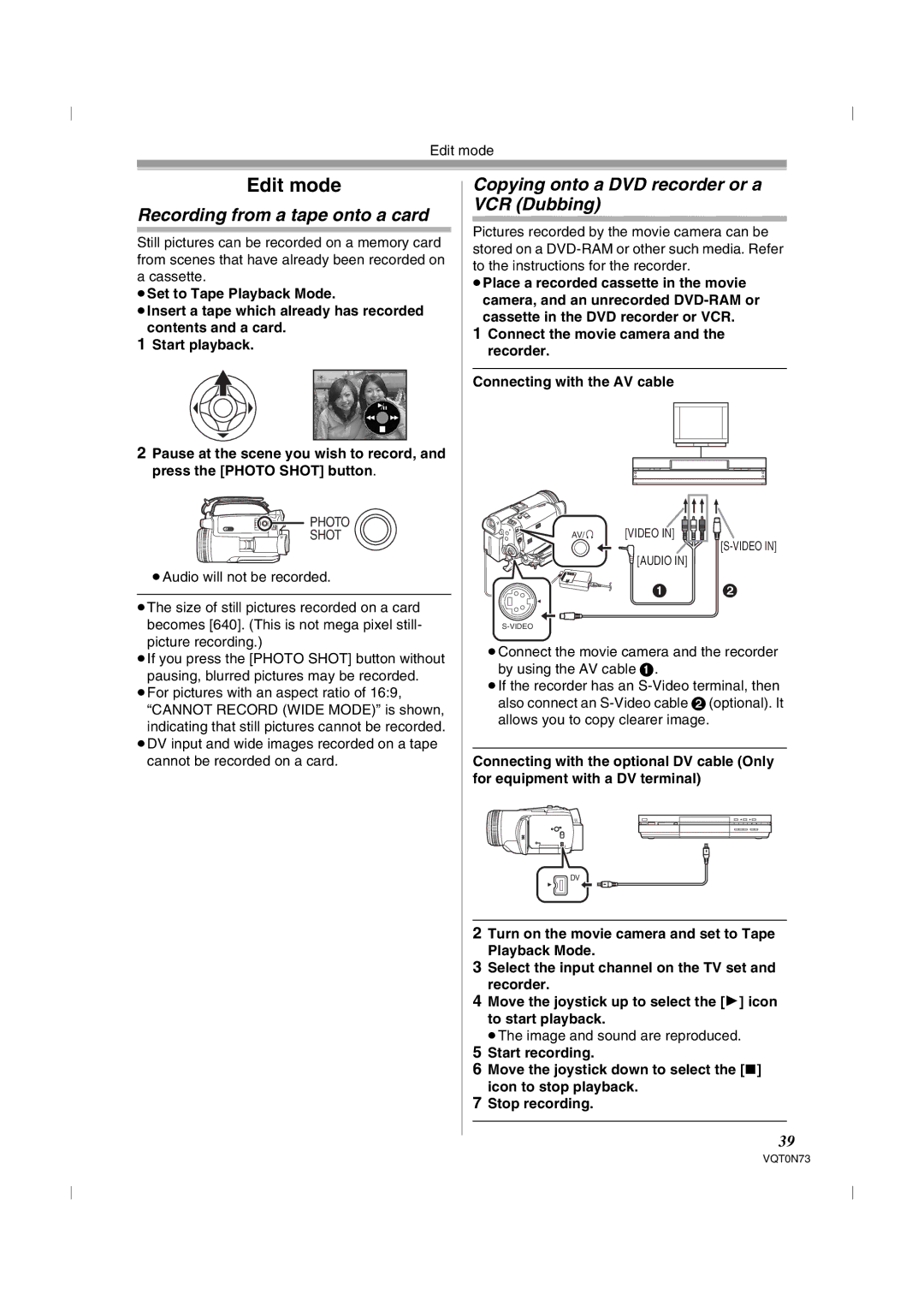 Panasonic NV-GS250GN Recording from a tape onto a card, Copying onto a DVD recorder or a VCR Dubbing, Edit mode 