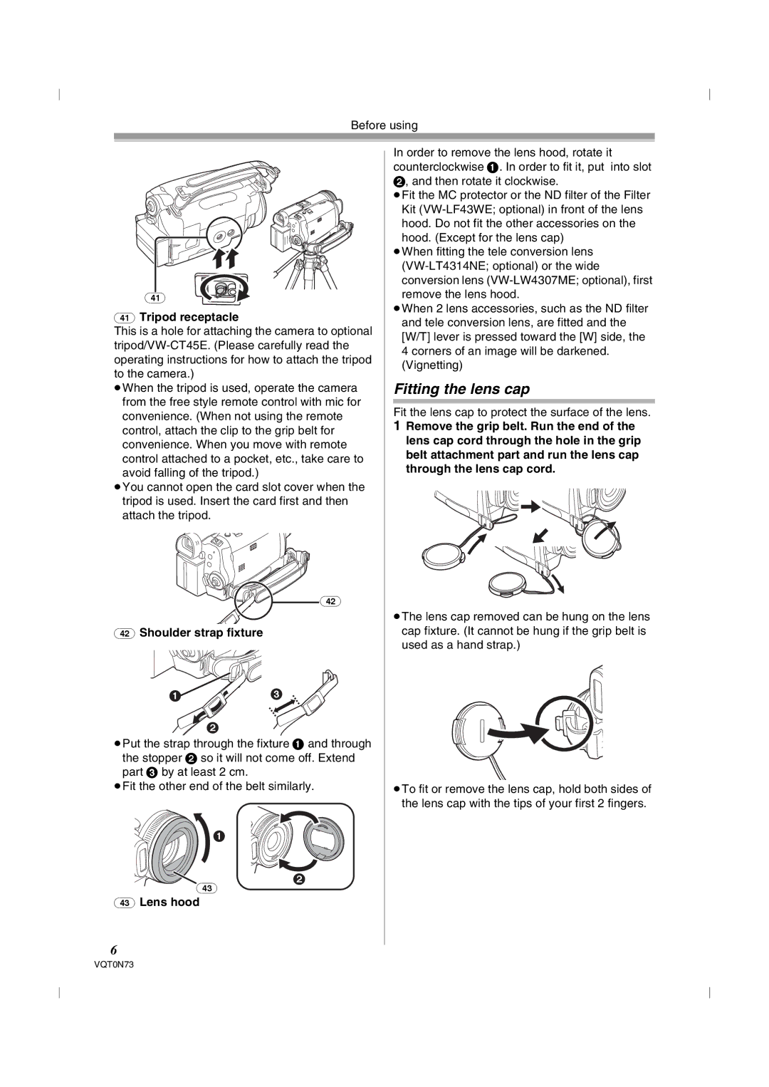 Panasonic NV-GS250GN operating instructions Fitting the lens cap, Tripod receptacle, Shoulder strap fixture, Lens hood 