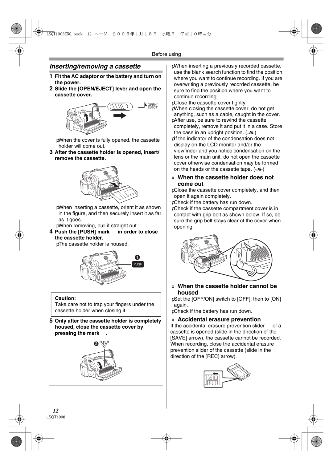 Panasonic NV-GS27GN operating instructions Inserting/removing a cassette, When the cassette holder does not Come out 