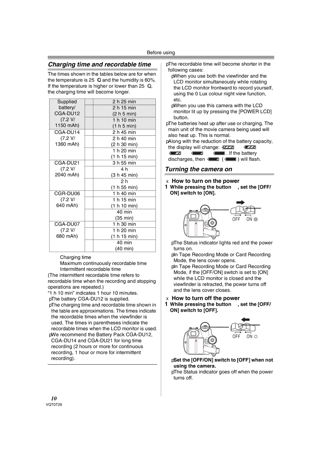 Panasonic NV-GS300 Charging time and recordable time, Turning the camera on, How to turn on the power 