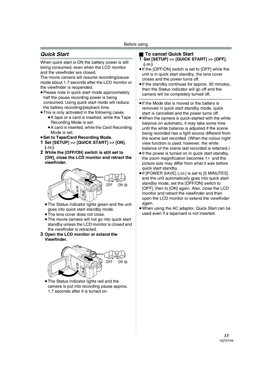 Panasonic NV-GS300 operating instructions To cancel Quick Start, ≥Set to Tape/Card Recording Mode 