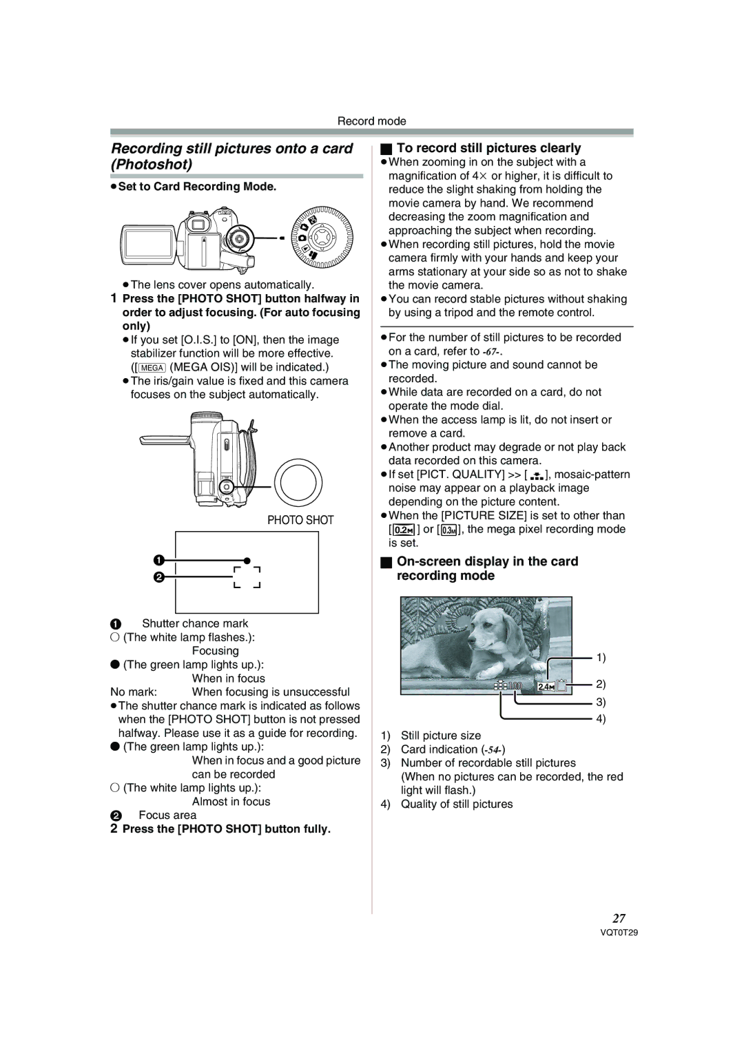 Panasonic NV-GS300 operating instructions Recording still pictures onto a card Photoshot, To record still pictures clearly 