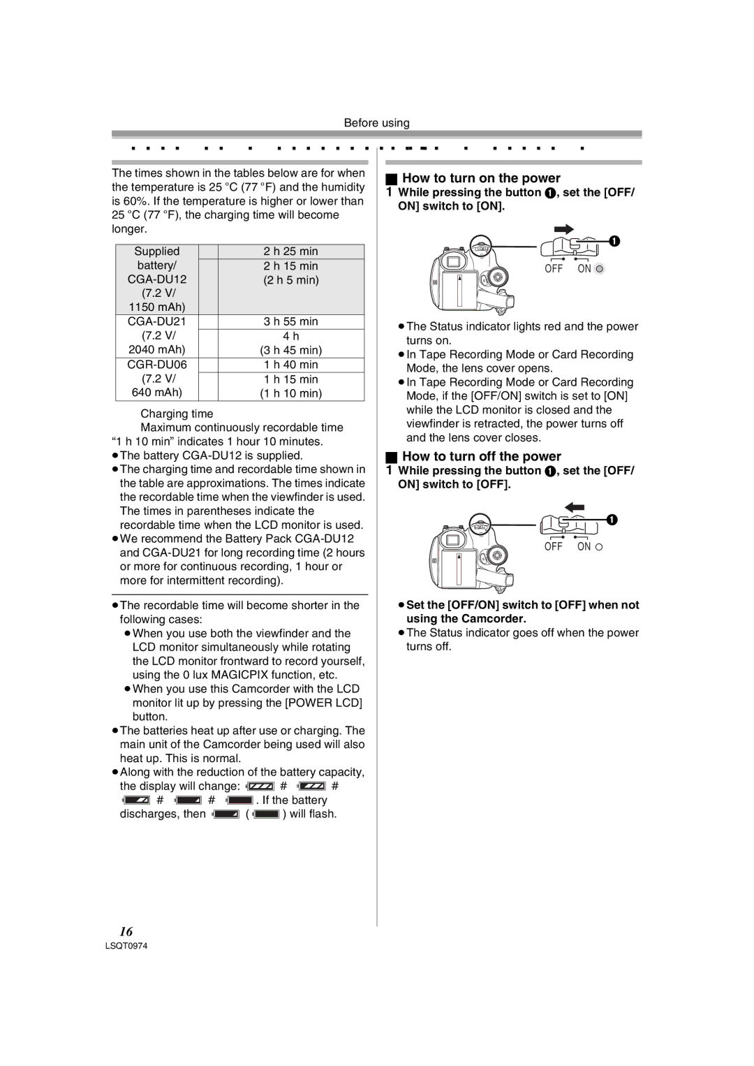 Panasonic NV-GS300B, PV-GS300 operating instructions Charging time and recordable time, Turning the Camcorder on 