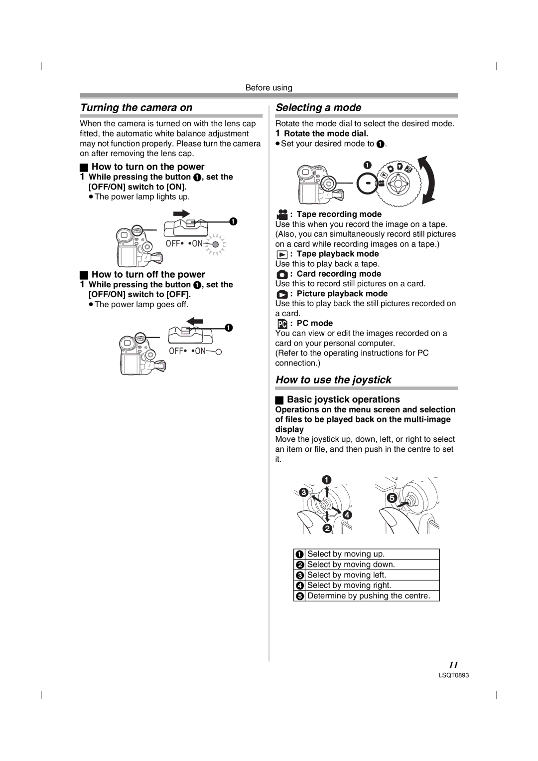 Panasonic NV-GS25GN, NV-GS35GN operating instructions Turning the camera on, Selecting a mode, How to use the joystick 