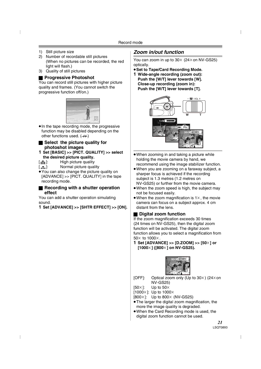 Panasonic NV-GS25GN Zoom in/out function, Progressive Photoshot, Select the picture quality for photoshot images 