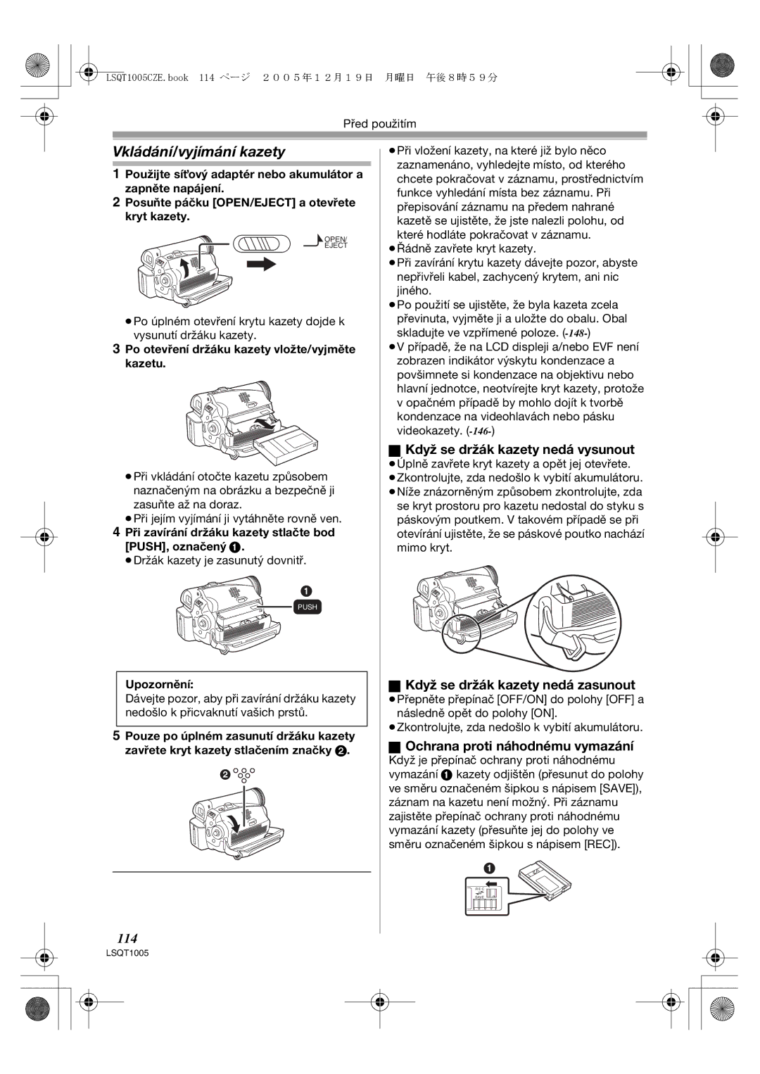 Panasonic NV-GS37EP Vkládání/vyjímání kazety, Když se držák kazety nedá vysunout, Když se držák kazety nedá zasunout, 114 