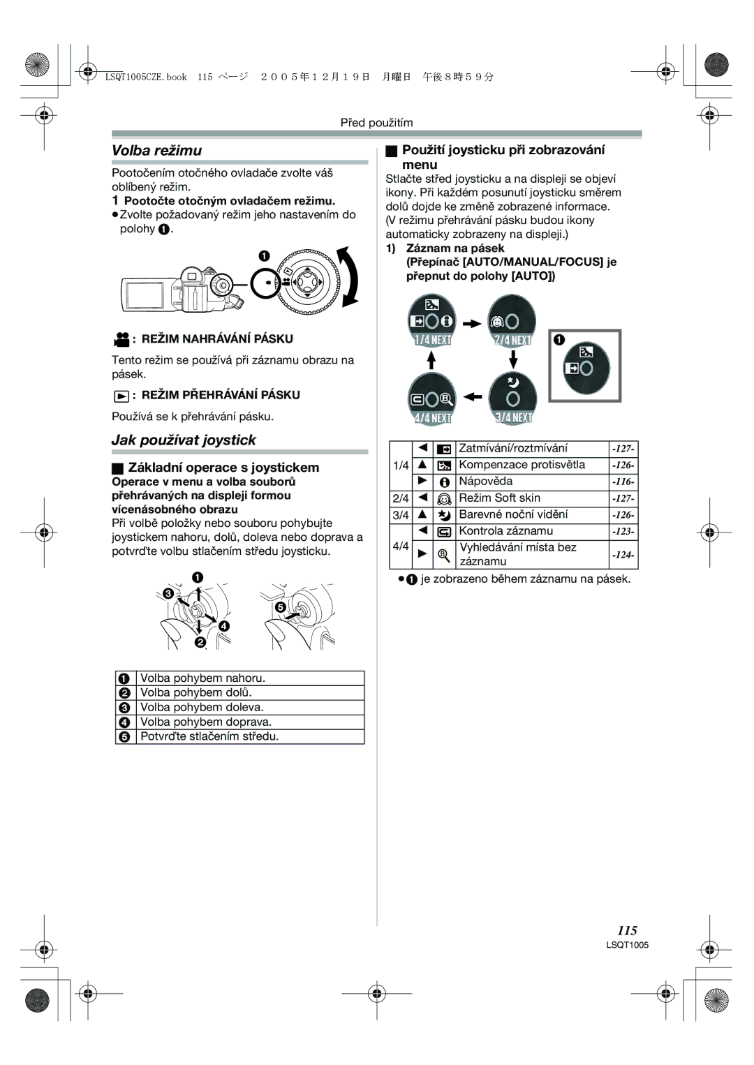 Panasonic NV-GS37EP operating instructions Volba režimu, Jak používat joystick, Základní operace s joystickem, 115 