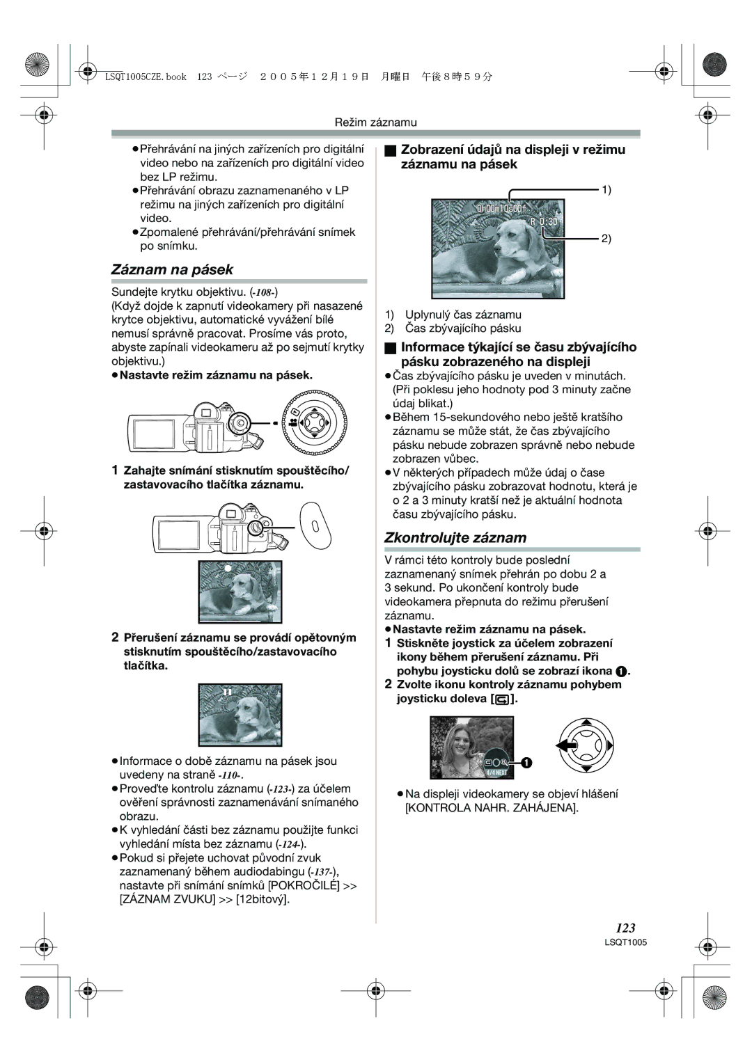 Panasonic NV-GS37EP Záznam na pásek, Zkontrolujte záznam, Zobrazení údajů na displeji v režimu záznamu na pásek, 123 