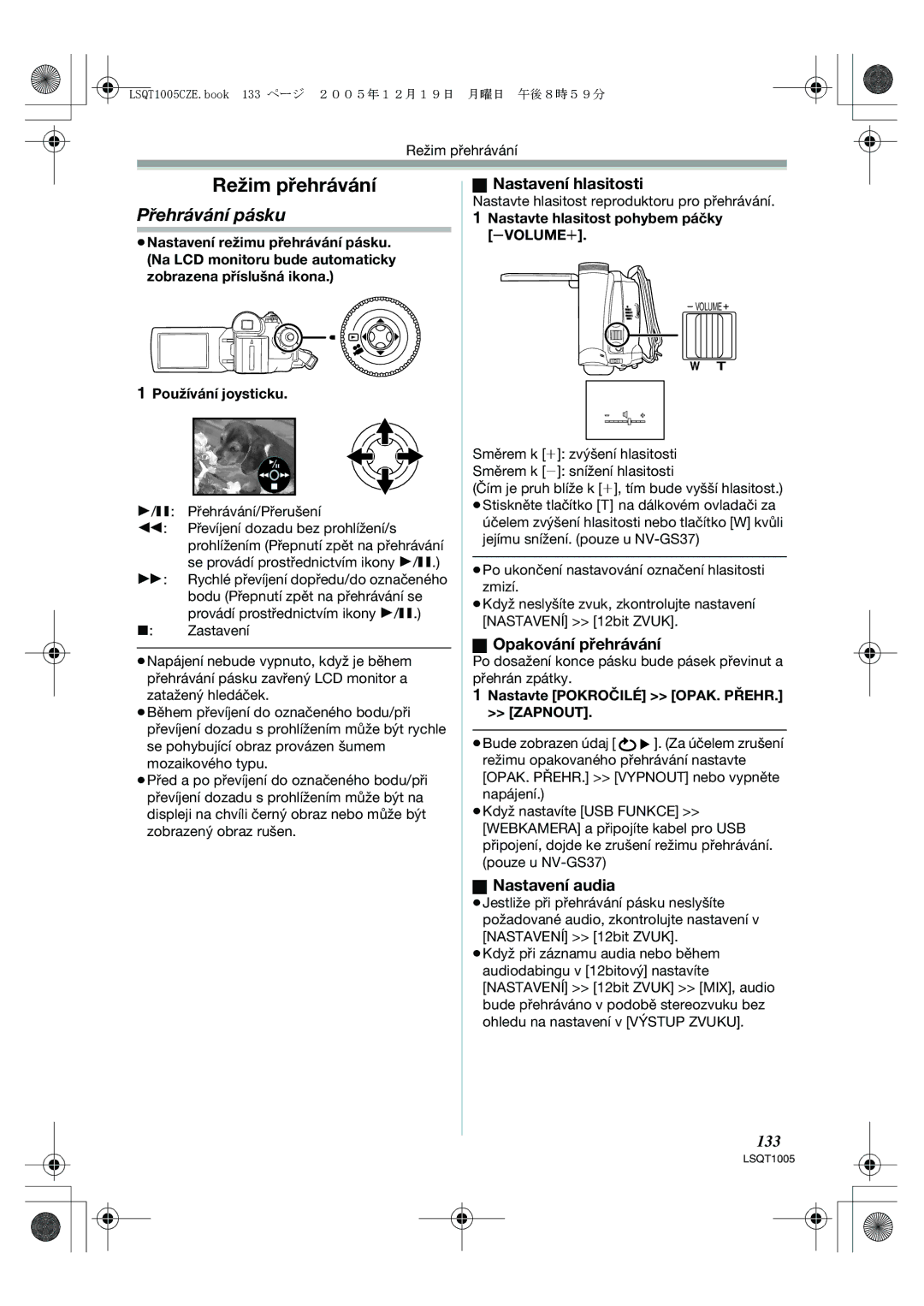 Panasonic NV-GS37EP Režim přehrávání, Přehrávání pásku, Nastavení hlasitosti, Opakování přehrávání, Nastavení audia 