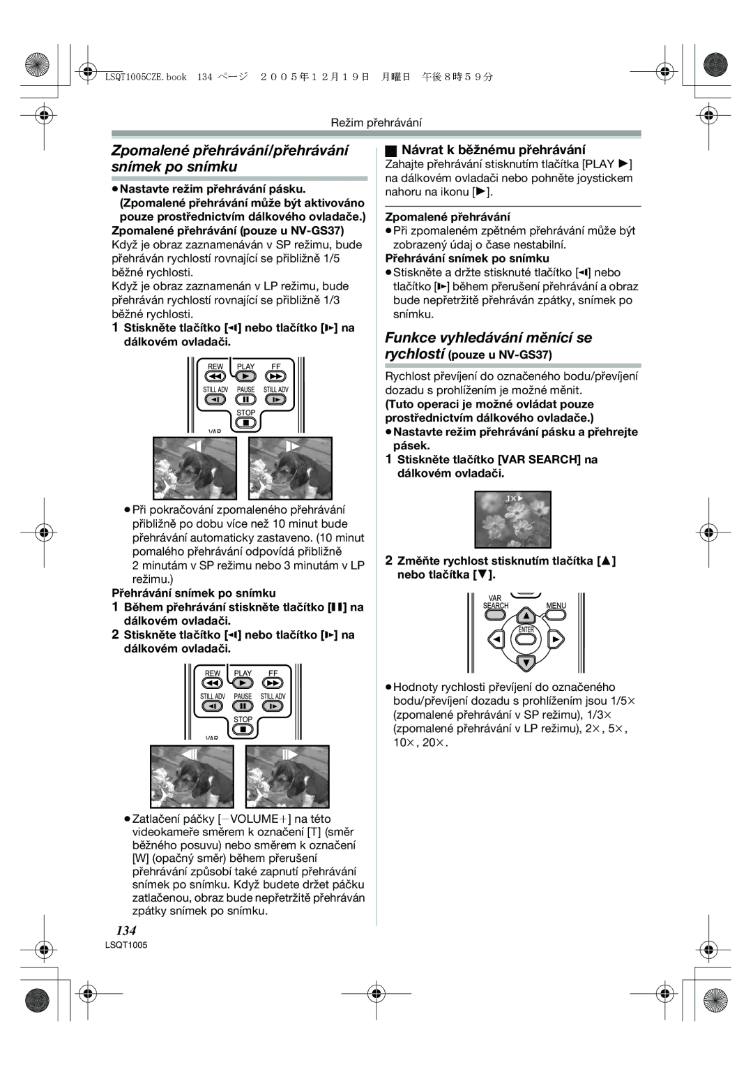 Panasonic NV-GS37EP Zpomalené přehrávání/přehrávání snímek po snímku, Funkce vyhledávání měnící se, 134 