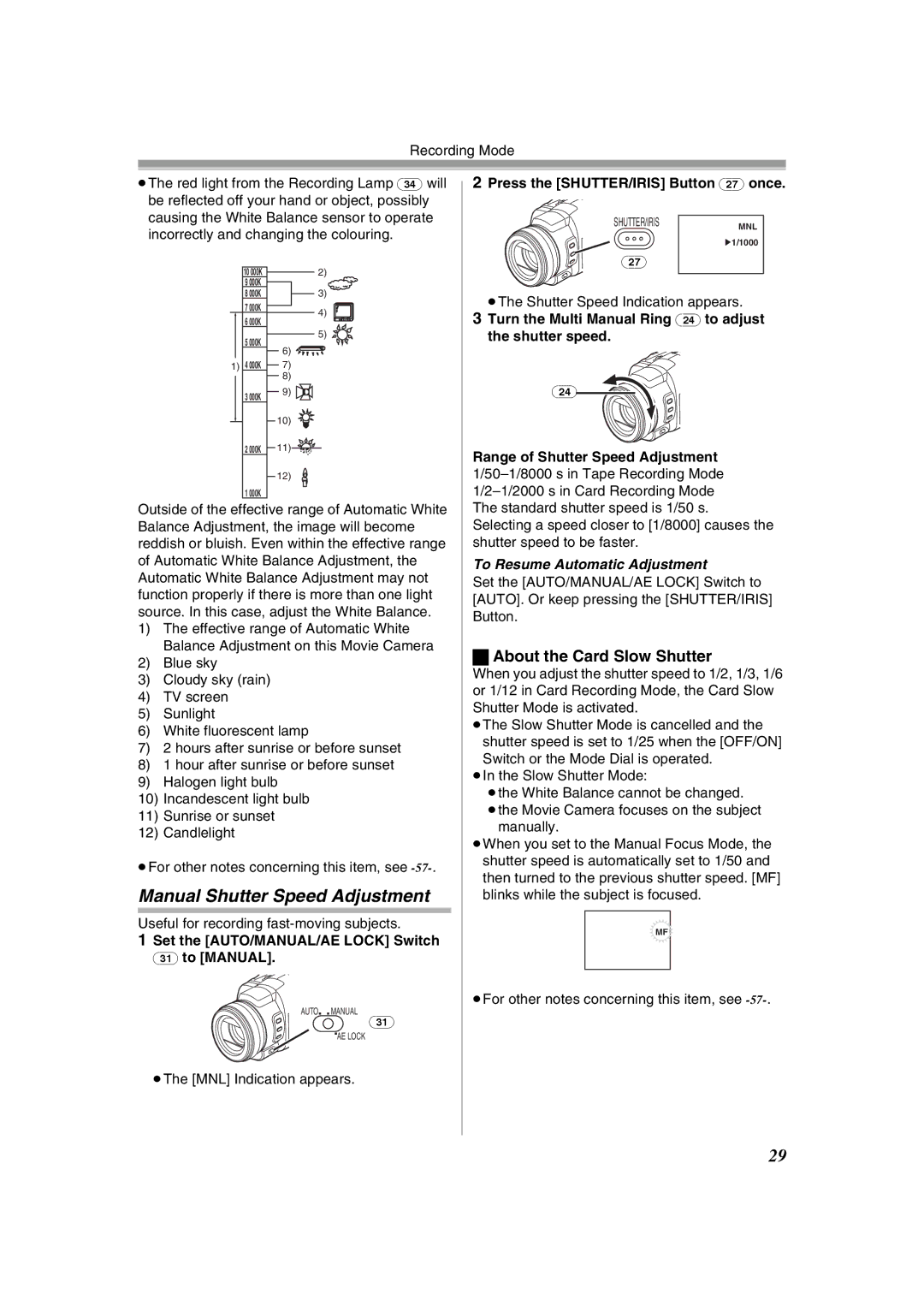 Panasonic NV-GS400GN Manual Shutter Speed Adjustment, About the Card Slow Shutter, Press the SHUTTER/IRIS Button 27 once 