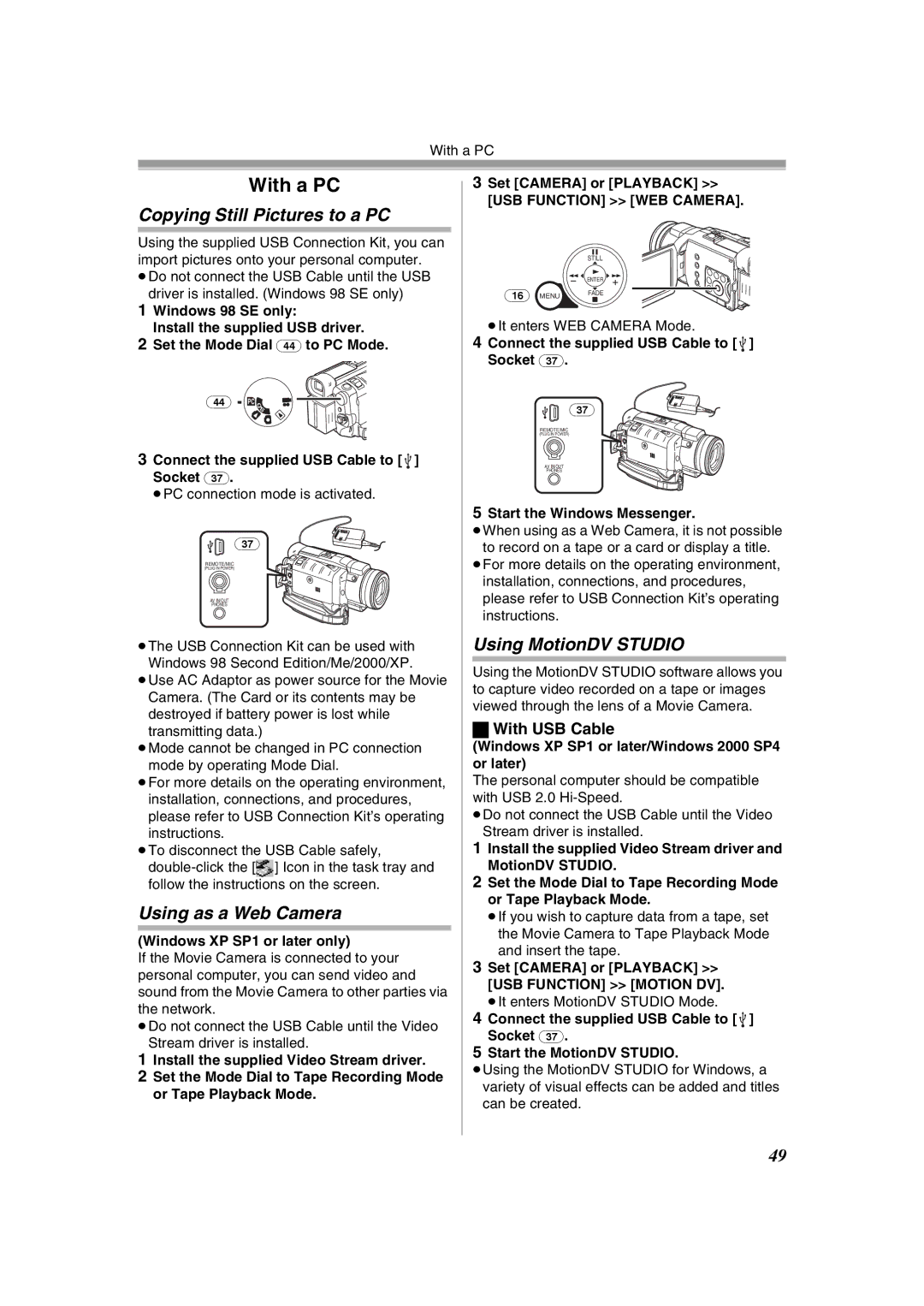 Panasonic NV-GS400GN Copying Still Pictures to a PC, Using as a Web Camera, Using MotionDV Studio, With USB Cable 