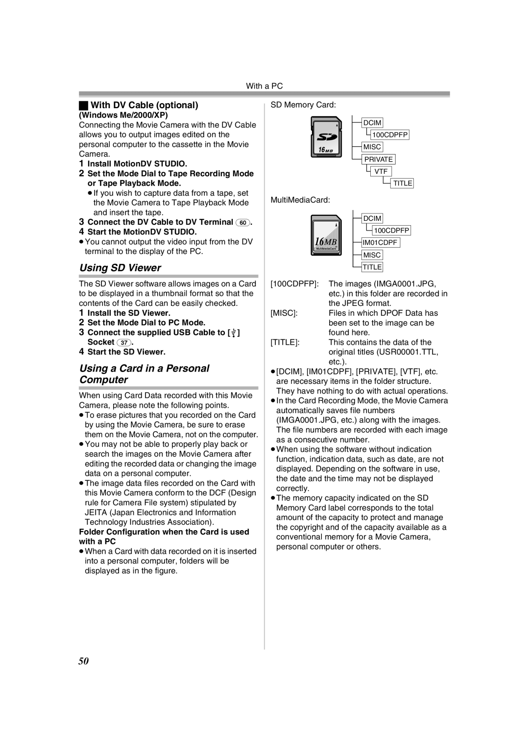 Panasonic NV-GS400GN Using SD Viewer, Using a Card in a Personal Computer, With DV Cable optional, Windows Me/2000/XP 