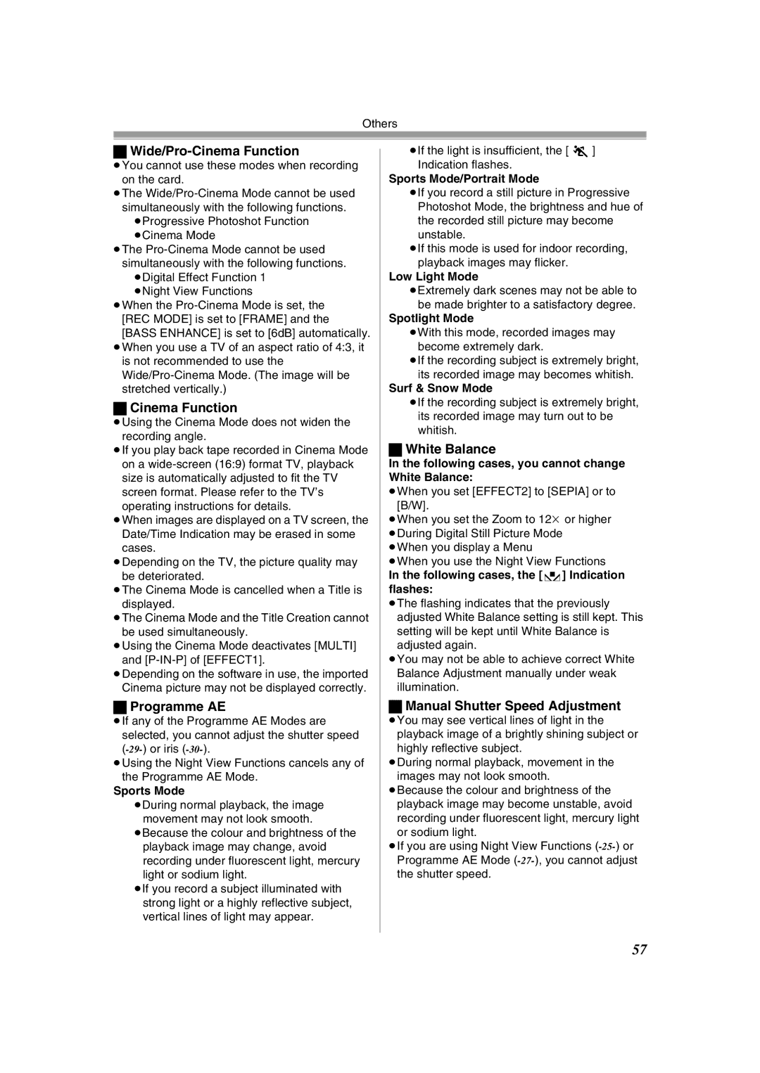 Panasonic NV-GS400GN Wide/Pro-Cinema Function, Programme AE, White Balance, Manual Shutter Speed Adjustment 