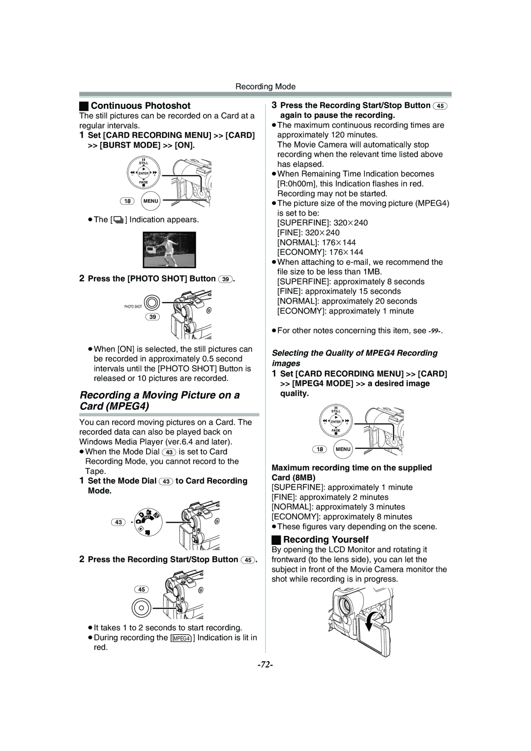 Panasonic NV-GS55GC Recording a Moving Picture on a Card MPEG4, Continuous Photoshot, Recording Yourself 